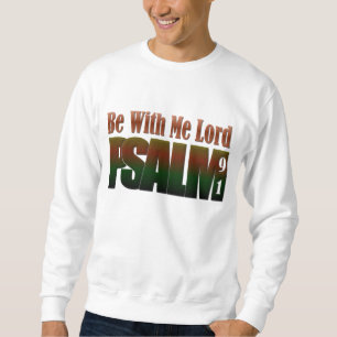 Sweatshirt La Bible Verse 91e Psaume