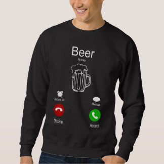 Sweatshirt La bière appelle