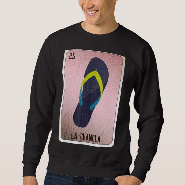 Sweatshirt La Chancla Mexican Slang Lottery Bingo Cards (Devant)