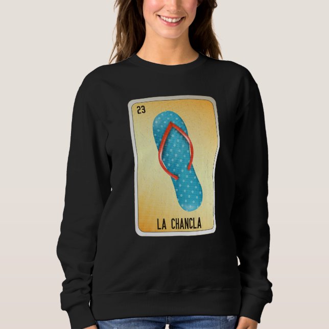 Sweatshirt La Chancla Mexican Slang Lottery Bingo Cards  2 (Devant)