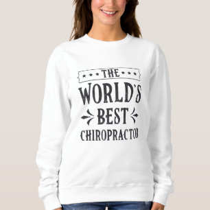 Sweatshirt La colonne vertébrale chiropratique du meilleur c
