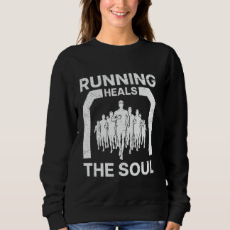 Sweatshirt LA COURSE GUÉrit L'ÂME Coureurs Marathon drôle
