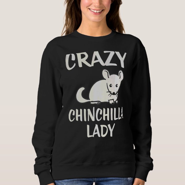 Sweatshirt La Dame de Chinchilla folle (Devant)
