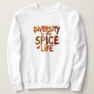 Sweatshirt La diversité est le sel de la vie - Espace sûr