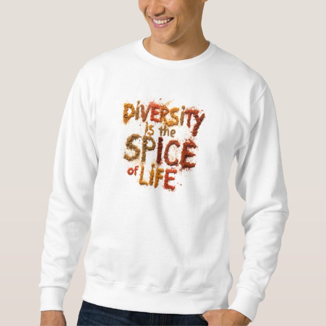 Sweatshirt La diversité est le sel de la vie - Espace sûr (Devant)