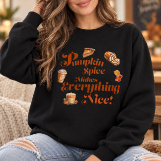 Sweatshirt La Fête de la Citrouille Épicée Rend Tout Agréable