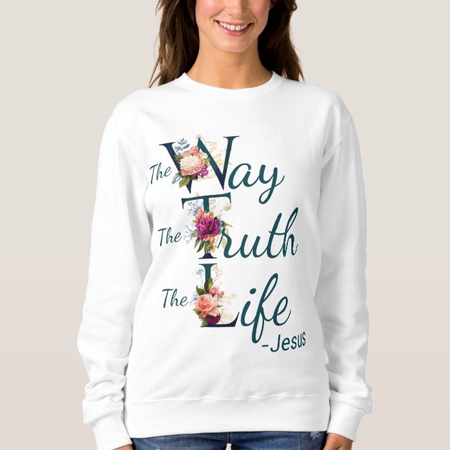 Sweatshirt La foi chrétienne de la femme Bible Verse Vérité (Devant)
