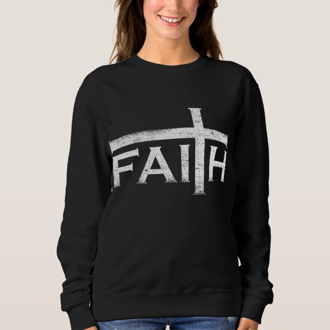 Sweatshirt La Foi Chrétienne Et Croix Jésus Croyant Don Pour (Devant)