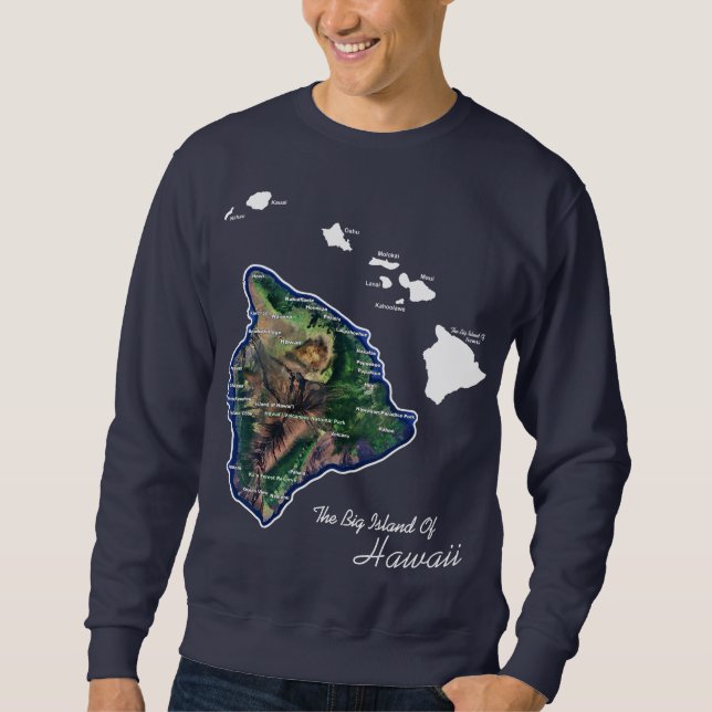 Sweatshirt La Grande Île d'Hawaï avec les îles hawaïennes (Devant)
