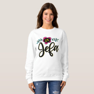 Sweatshirt La Jefa, lettrage manuel