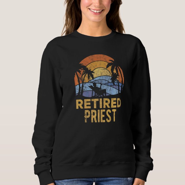 Sweatshirt La légende a prêtre retraité   (Devant)