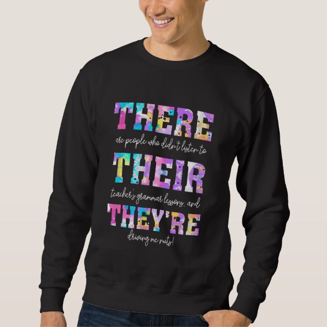 Sweatshirt Là Leur Ils sont professeur de grammaire anglaise  (Devant)