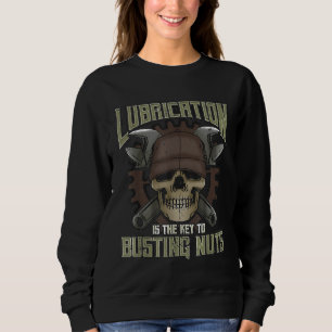 Sweatshirt La Lubrification Est La Clé Du Mécanique Des Feux
