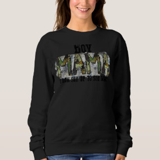 Sweatshirt La maman du garçon du fils au fils du léopard de l