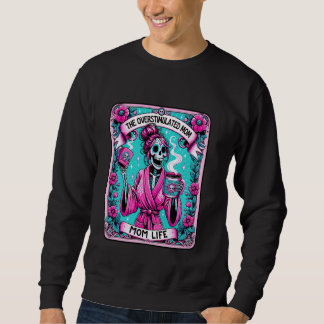 Sweatshirt La Maman Surstimulée Vie Mère Mère Mama T