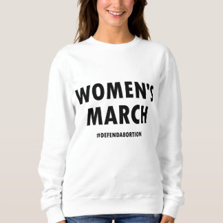 Sweatshirt La marche des femmes pour défendre les droits à l'