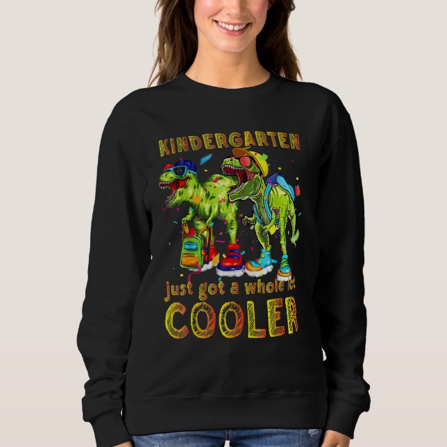 Sweatshirt La maternelle vient de récupérer le dinosaure Rex  (Devant)