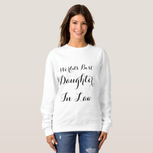 Sweatshirt La meilleure fille du monde en droit noir et blanc