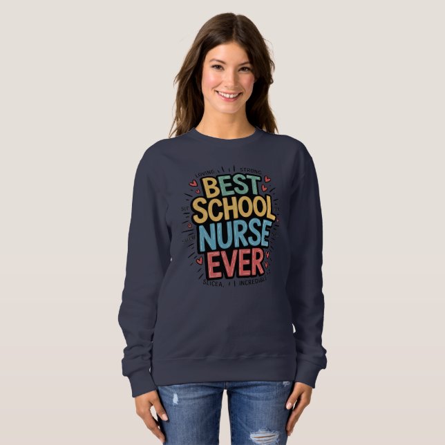 Sweatshirt La meilleure infirmière jamais (Devant entier)