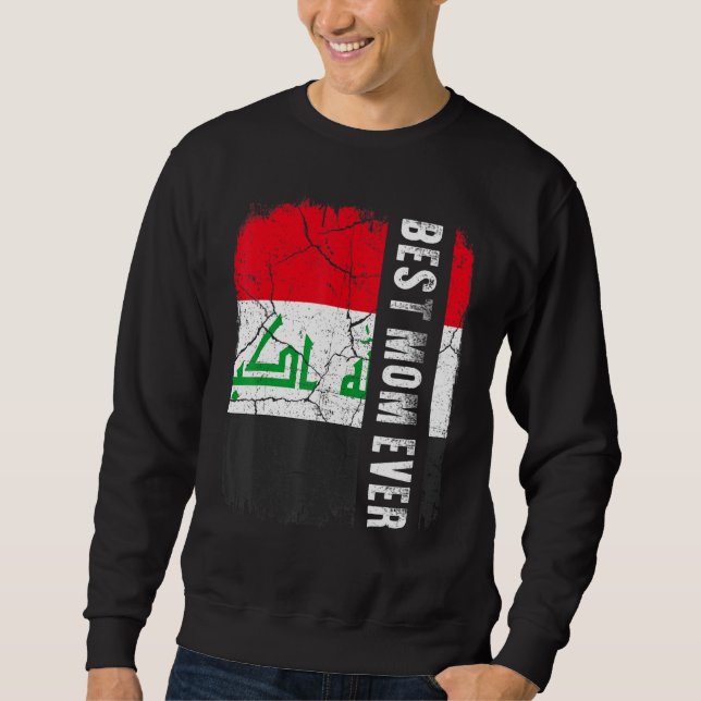 Sweatshirt La meilleure maman irakienne jamais l'Irak Drapeau (Devant)