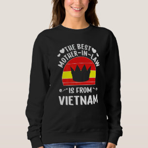 Sweatshirt La Meilleure Mère En Droit Est Vietnamienne Vietna