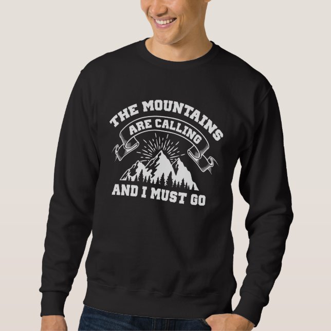 Sweatshirt La Montagne Appelle (Devant)