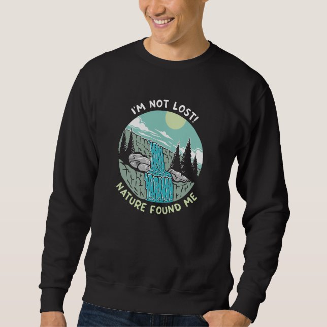 Sweatshirt La Nature M'A Trouvé (Devant)