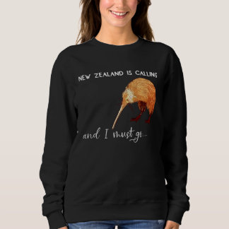 Sweatshirt La Nouvelle-Zélande appelle et je dois y aller No