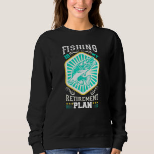 Sweatshirt La Pêche Est Mon Régime De Retraite
