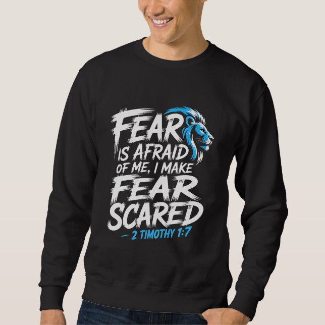 Sweatshirt La peur a peur de moi (Devant)