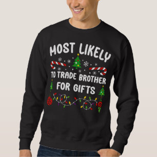 SWEATSHIRT LA PLUPART DES CHANCES DE COMMERCIALISER FRÈRE POU
