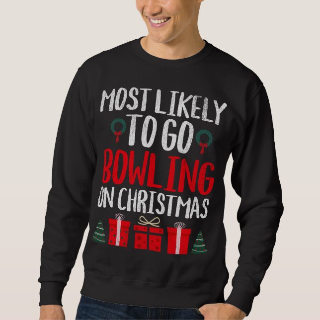 SWEATSHIRT LA PLUS PROBABLE D'ALLER S'ACHETER SUR NOËL FUNNY  (Devant)