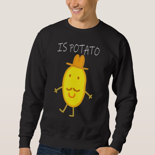 Sweatshirt La Pomme De Terre Est Mignonne Comme On Le Voit À  (Devant)