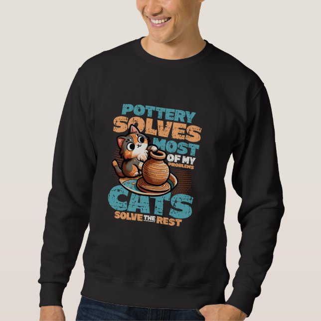 Sweatshirt La Poterie Résout La Plupart De Mes Problèmes Chat (Devant)