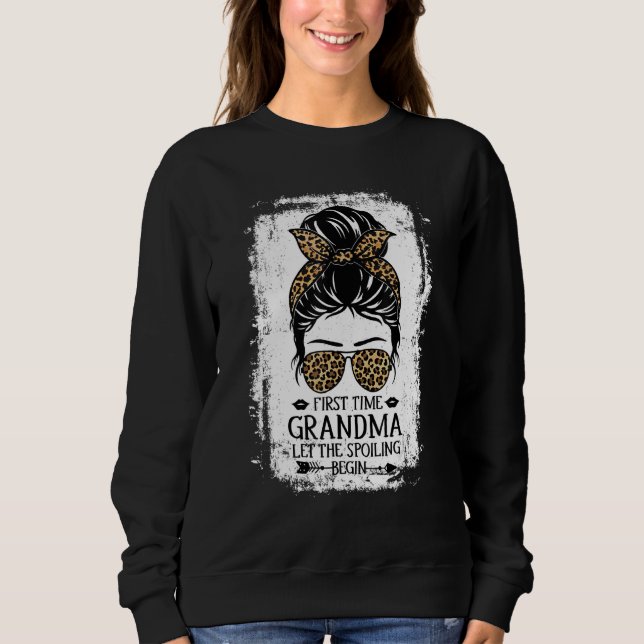 Sweatshirt La Première Fois Que Grand-Mère Laissait Commencer (Devant)