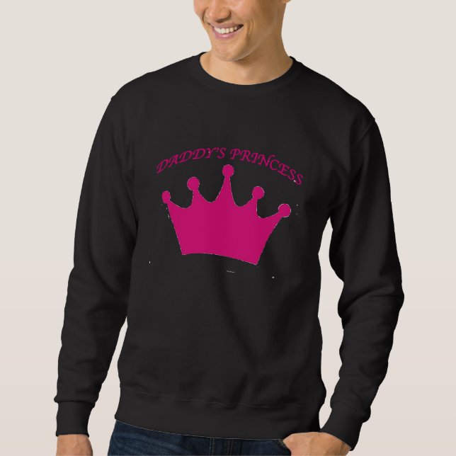 Sweatshirt La Princesse de Papa  Appréciation de Papa (Devant)