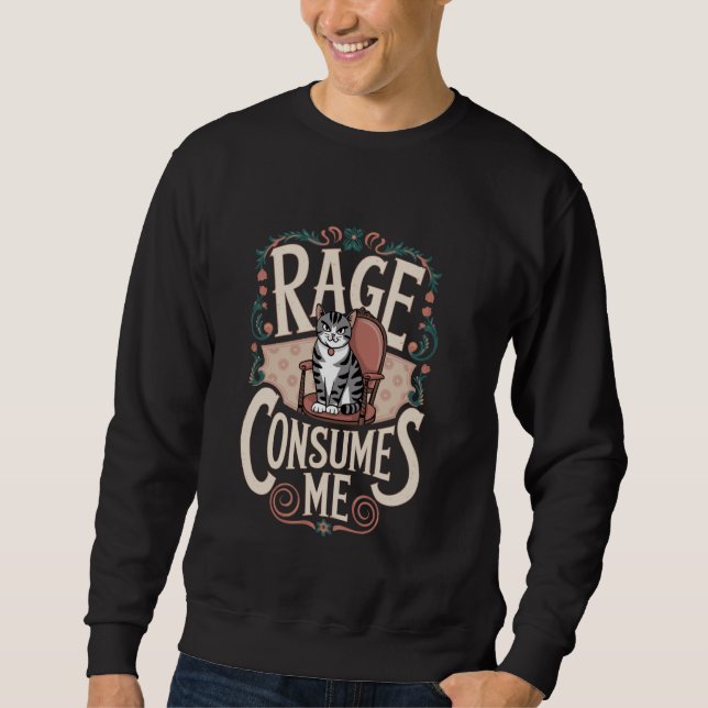 Sweatshirt La rage me consume Mème de chat drôle  1 (Devant)