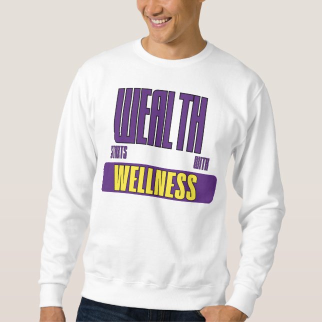 Sweatshirt La richesse commence par l'investissement dans le  (Devant)