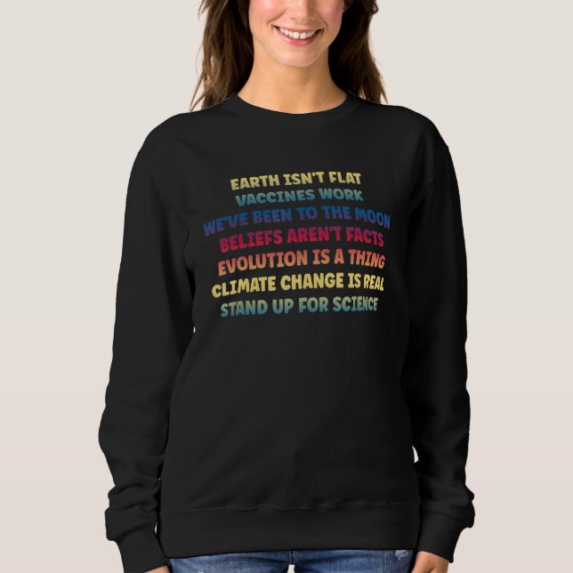 Sweatshirt La science de la Terre est une véritable citation  (Devant)