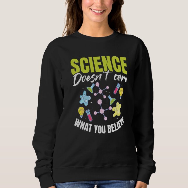 Sweatshirt La science de l'école des enseignants ne se soucie (Devant)