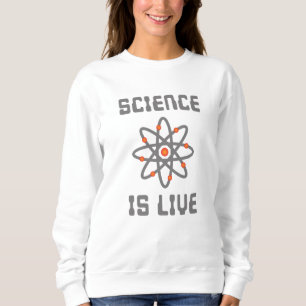 Sweatshirt La science est la vie