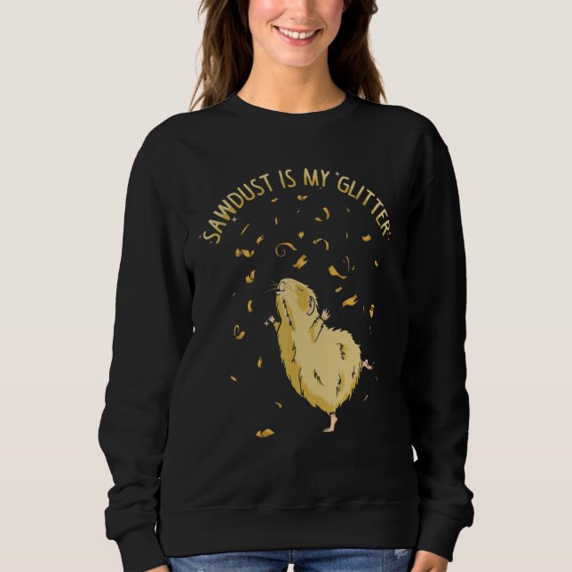 Sweatshirt La sciure est ma Parties scintillant Hamster Girl  (Devant)