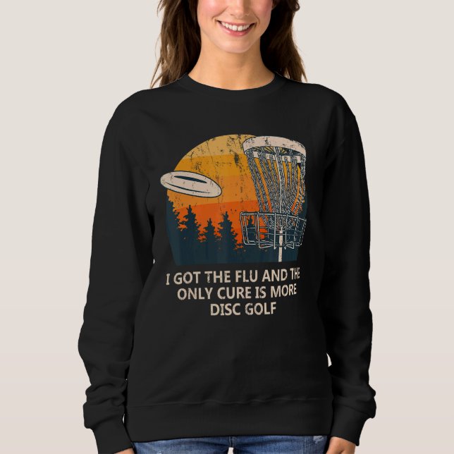 Sweatshirt La Seule Solution Est Disk Golf Coworker Golfer Co (Devant)