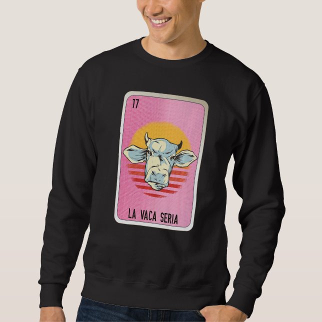 Sweatshirt La Vaca Seria Mexican Slang Lottery Bingo Cards   (Devant)