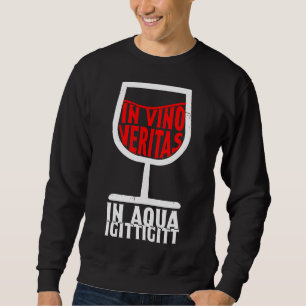 Sweatshirt La Vérité Est Dans Le Vin