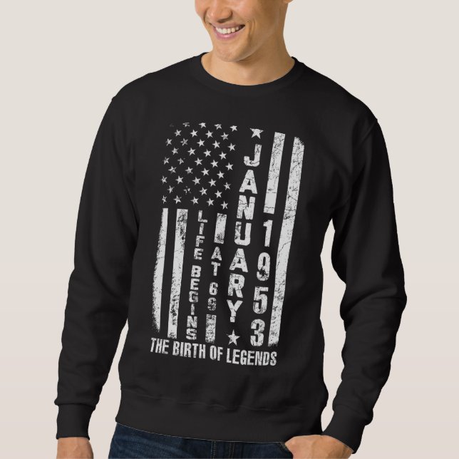 Sweatshirt La Vie Commence À 69 Né En Janvier 1953 L'Année De (Devant)
