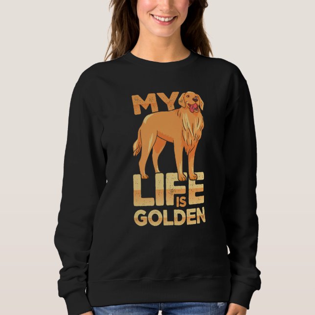 Sweatshirt La vie de compagnie canine est celle des propriéta (Devant)