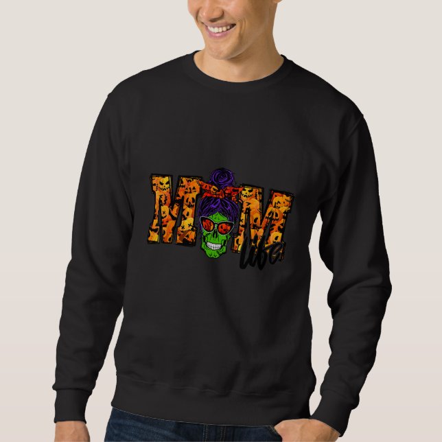 Sweatshirt La vie de maman Halloween 2022 Chignon désordonné  (Devant)