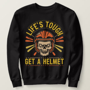 Sweatshirt La vie dure obtenir un casque homme conservateur