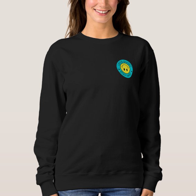 Sweatshirt La vie est courte Stay Hard 6 (Devant)